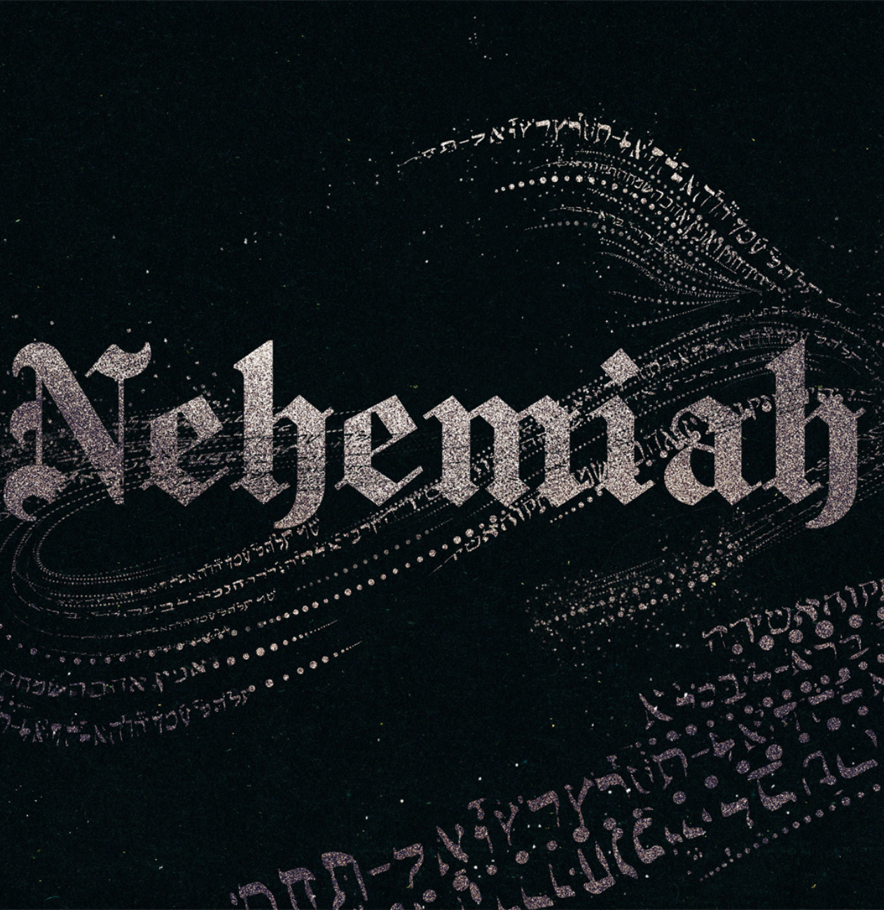 Nehemiah: God Works In Us, So He Can Work Through Us